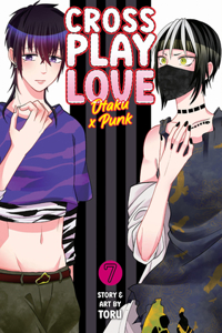 Crossplay Love: Otaku X Punk Vol. 7