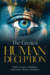 Greatest Human Deception