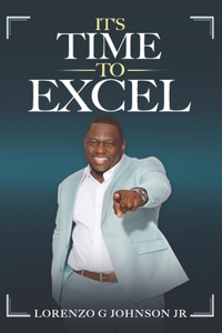 It's Time To Excel