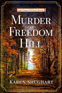 Murder at Freedom Hill