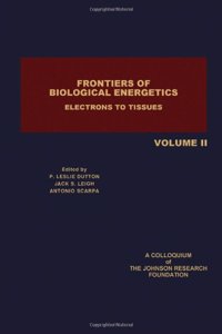 Frontiers of Biological Energetics: v. 2