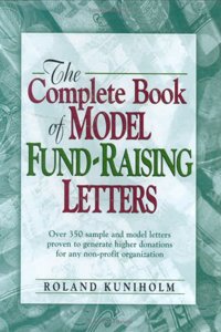 The Complete Book of Model Fund-raising Letters