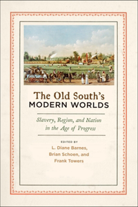 Old South's Modern Worlds