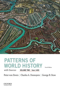 Patterns of World History, Volume Two: From 1400, with Sources