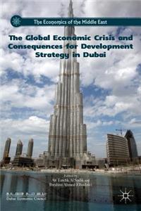 Global Economic Crisis and Consequences for Development Strategy in Dubai