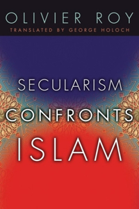 Secularism Confronts Islam