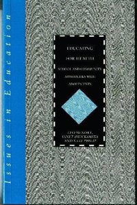 Educating for Health
