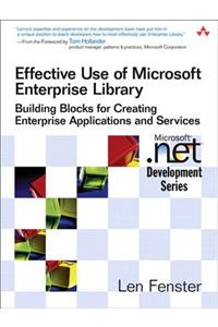 Effective Use of Microsoft Enterprise Library