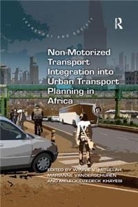 Non-Motorized Transport Integration Into Urban Transport Planning in Africa