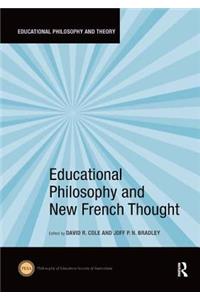 Educational Philosophy and New French Thought