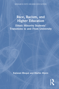 Race, Racism, and Higher Education