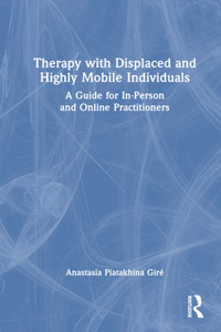 Therapy with Displaced and Highly Mobile Individuals