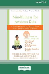 Mindfulness for Anxious Kids