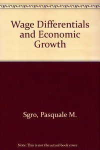 Wage Differentials and Economic Growth