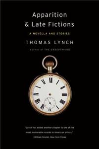 Apparition & Late Fictions