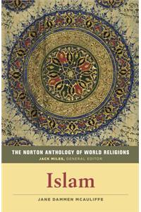 The Norton Anthology of World Religions: Islam