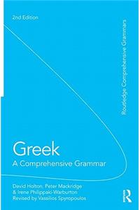 Greek: A Comprehensive Grammar of the Modern Language