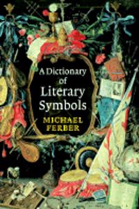 Dictionary of Literary Symbols