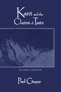 Kant and the Claims of Taste