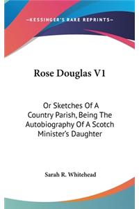 Rose Douglas V1