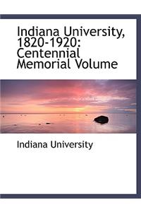 Indiana University, 1820-1920