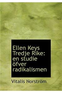 Ellen Keys Tredje Rike