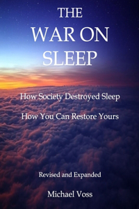 The War On Sleep