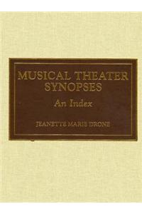 Musical Theater Synopses E-Bk Eb