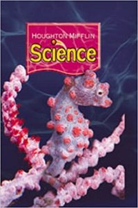 Houghton Mifflin Science: Science Support Reader (6 Copy Set of 13 Titles) Grade 6 Level 6