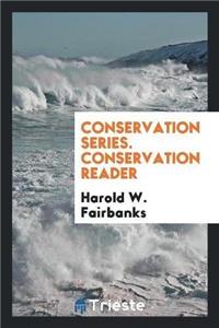 Conservation Series. Conservation Reader