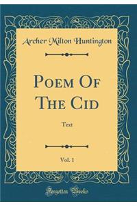Poem of the Cid, Vol. 1
