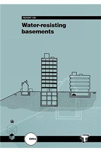 Water Resisting Basements