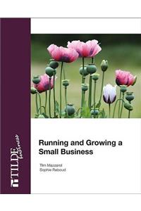 Running and Growing a Small Business