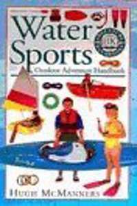 Water Sports (Adventure Handbooks)