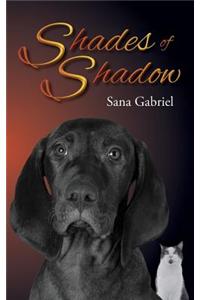 Shades of Shadow