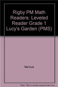 Rigby PM Math Readers: Individual Student Edition Green Lucy's Garden