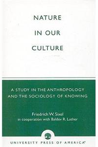 Nature in Our Culture