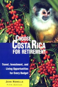 Choose Costa Rica for Retirement