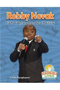 Robby Novak: Kid President and Promoter of Positivity