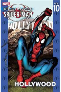 Ultimate Spider-man Vol.10: Hollywood