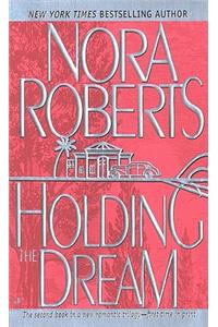 Holding the Dream