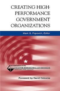 Creating High-Performance Government Organizations