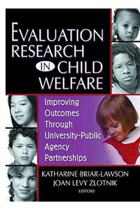 Evaluation Research in Child Welfare