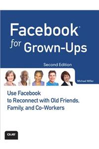 Facebook for Grown-Ups