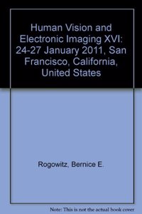 Human Vision and Electronic Imaging XVI