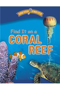 Find It on a Coral Reef
