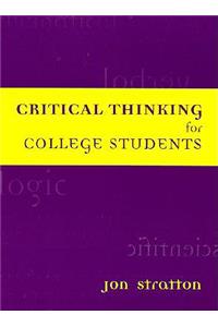 Critical Thinking for College Students