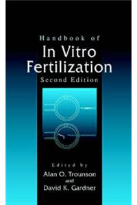 Handbook of in Vitro Fertilization