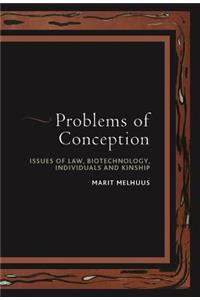 Problems of Conception