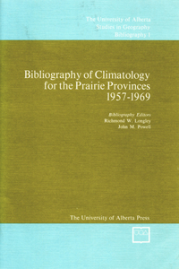 Bibliography of Climatology for the Prairie Provinces 1957-1969